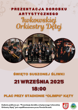 Prezentacja dorobku artystycznego Iwkowskiej Orkiestry Dętej. Gmina Czchów