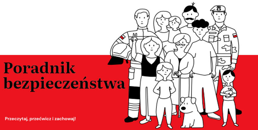 Rządowy „Poradnik bezpieczeństwa” – Twoje przygotowanie ma znaczenie. Tomice