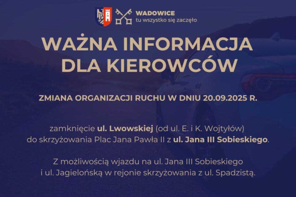 Zmiana organizacji ruchu 20.09.2025 – Przysięga wojskowa na wadowickim Rynku. Wadowice