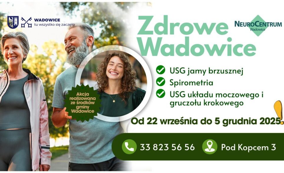 Burmistrz Wadowic zaprasza do udziału w bezpłatnych profilaktycznych badaniach w ramach akcji „Zdrowe Wadowice”. Wadowice