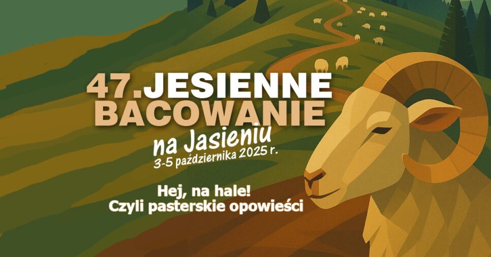 47. Jesienne Bacowanie na Jasieniu. Gmina Dobra