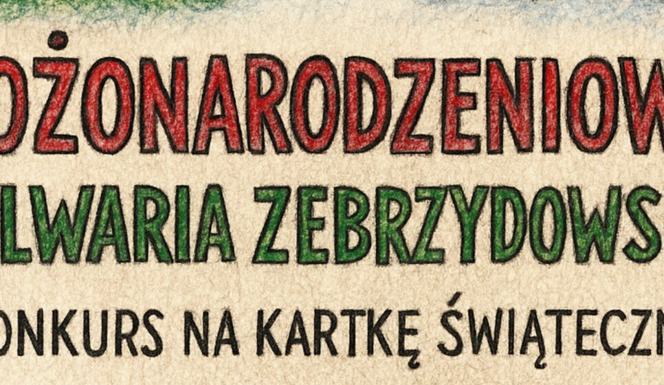 Konkurs plastyczny „Kartka Świąteczna Gminy Kalwaria Zebrzydowska 2025”. Kalwaria Zebrzydowska