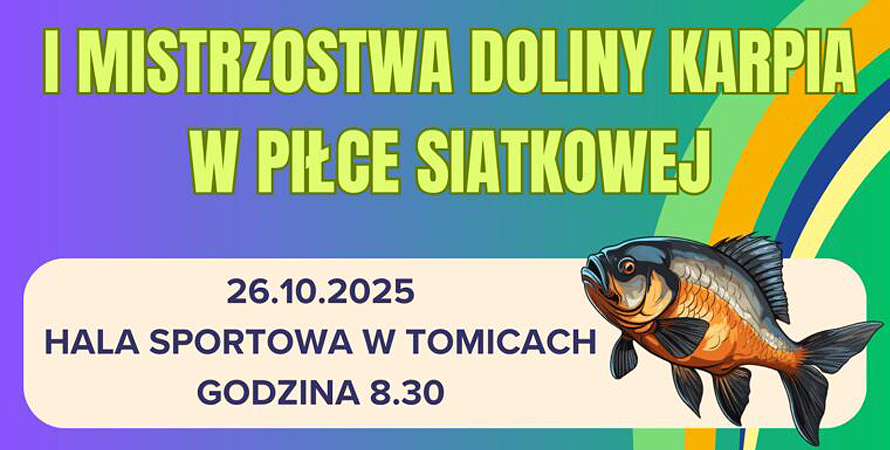 Startują zapisy do I Mistrzostw Doliny Karpia w Piłce Siatkowej. Tomice