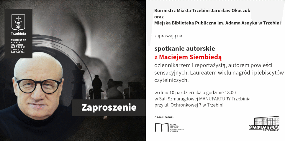 Spotkanie z Maciejem Siembiedą. Gmina Trzebinia