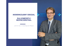 Modernizujemy Oddział Transplantologii i Mechanicznego Wspomagania Krążenia!. Szpital JP2 Kraków