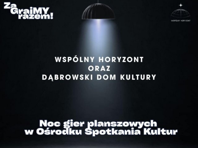 Noc Gier Planszowych w Dąbrowie Tarnowskiej – setki gier, emocje i zabawa do późnej nocy!. Gmina Dąbrowa Tarnowska