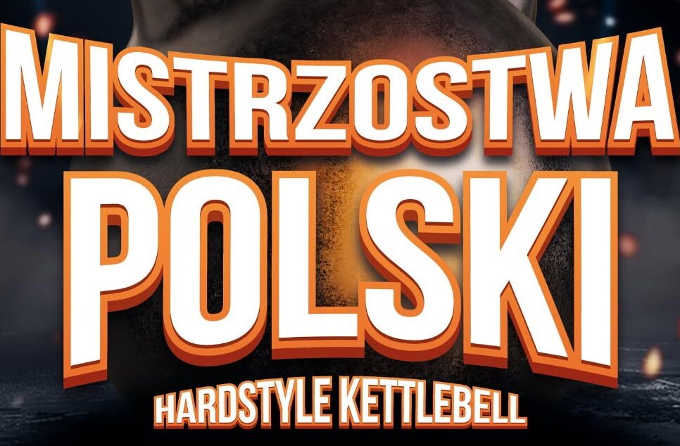 Mistrzostwa Polski Hardstyle Kettlebell po raz pierwszy w Bochni. Bochnia