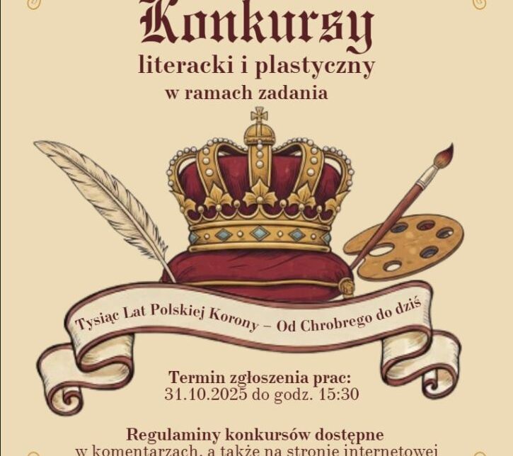 Konkurs literacki oraz plastyczny w ramach zadania „Tysiąc lat Polskiej Korony – Od Chrobrego do dziś”. Gmina Słaboszów