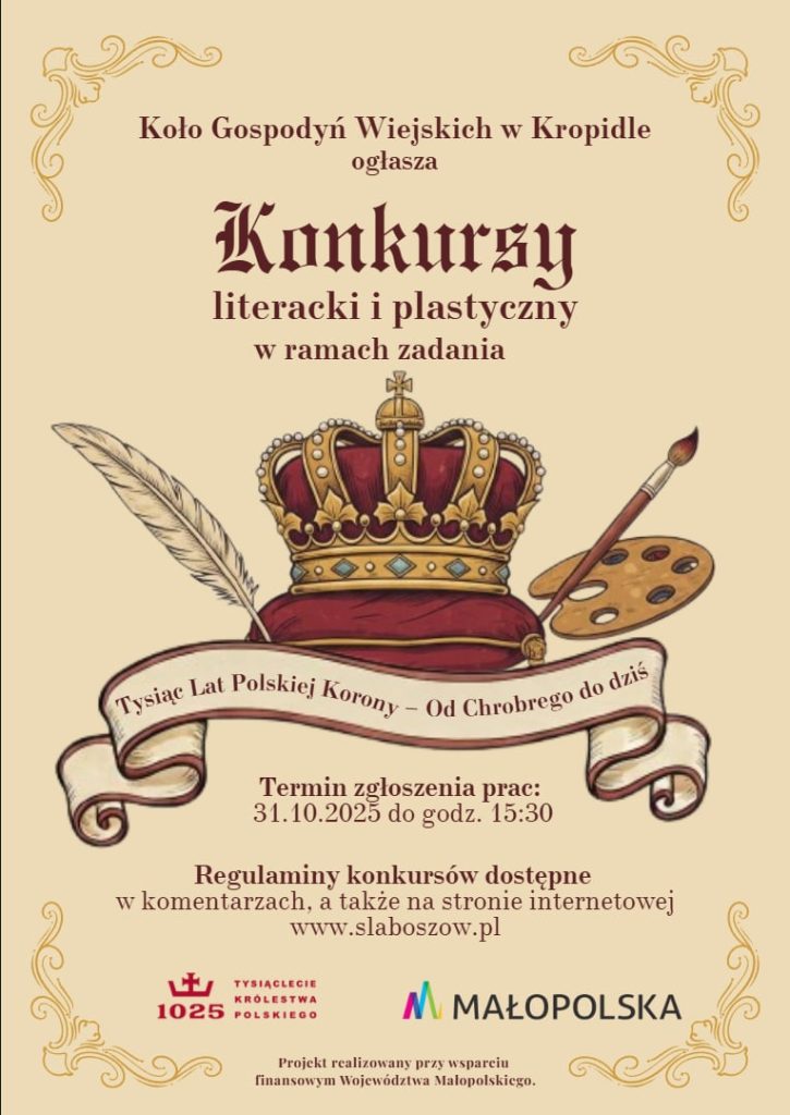 Konkurs literacki oraz plastyczny w ramach zadania „Tysiąc lat Polskiej Korony – Od Chrobrego do dziś”. Gmina Słaboszów