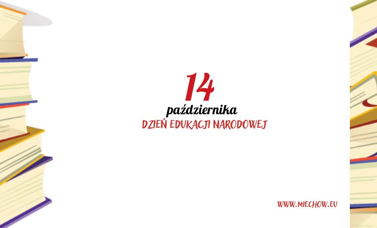 Życzenia Burmistrza Miechowa z okazji Dnia Edukacji Narodowej. Gmina Miechów