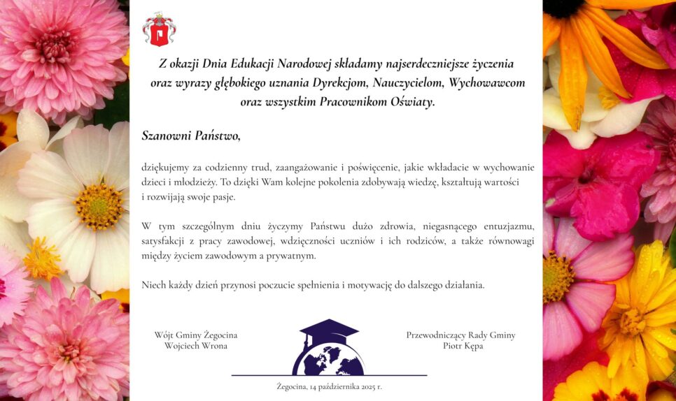 DZIEŃ EDUKACJI NARODOWEJ – ŻYCZENIA WÓJTA  I PRZEWODNICZĄCEGO RADY GMINY 2025 rok. Gmina Żegocina