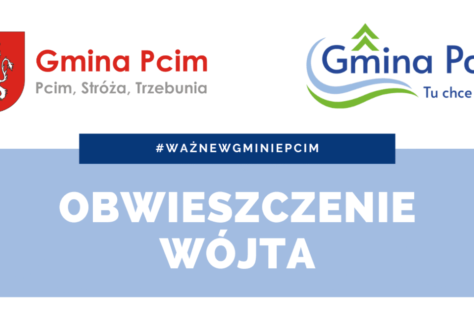 Obwieszczenie Wójta Gminy Pcim z dnia 15 października 2025 r.. Gmina Pcim