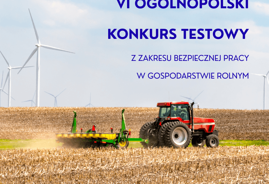VI OGÓLNOPOLSKI KONKURS TESTOWY Z ZAKRESU BEZPIECZNEJ PRACY W GOSPODARSTWIE ROLNYM                          . Gmina Pcim