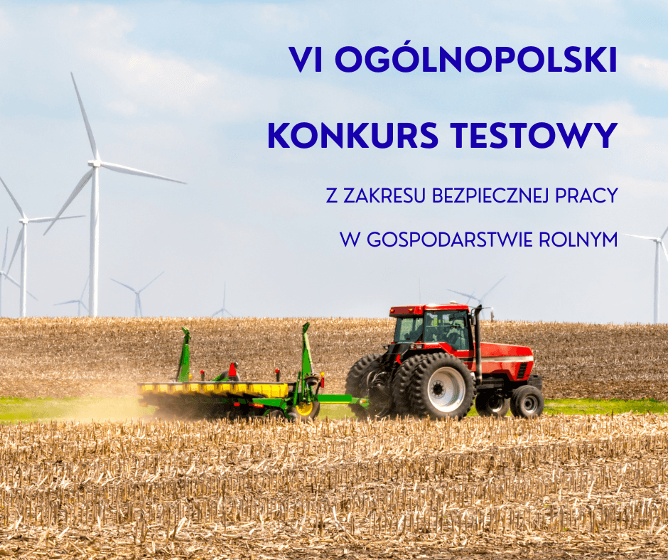 VI OGÓLNOPOLSKI KONKURS TESTOWY Z ZAKRESU BEZPIECZNEJ PRACY W GOSPODARSTWIE ROLNYM                          . Gmina Pcim