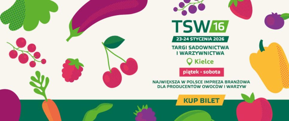 Targi Sadownictwa i Warzywnictwa (TSW) 2026. Raba Wyżna