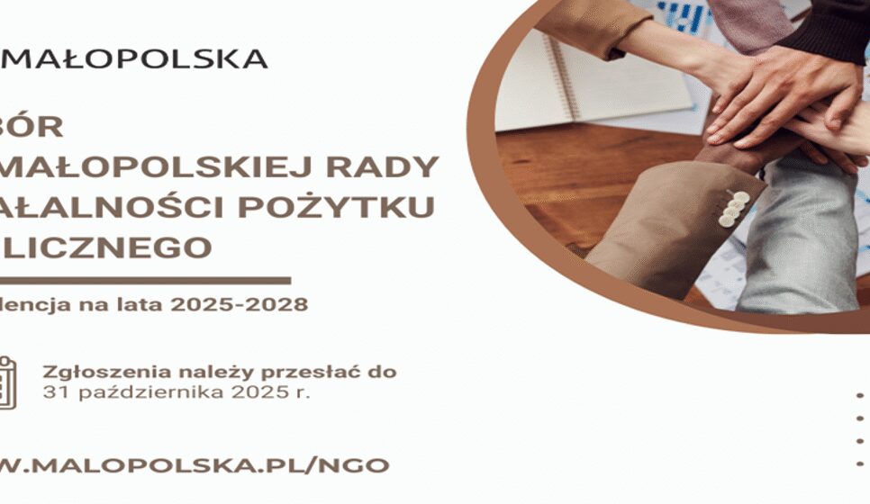 Trwa nabór do Małopolskiej Rady Działalności Pożytku Publicznego VII kadencji. Proszowice