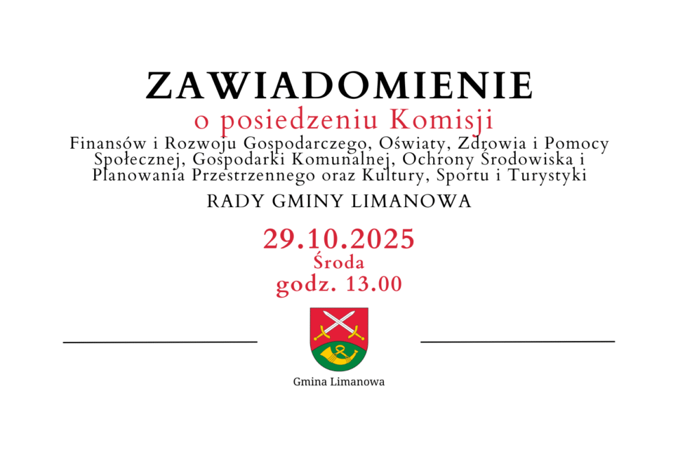 Zawiadomienie o posiedzeniu Komisji Rady Gminy Limanowa – 29.10. Gmina Limanowa