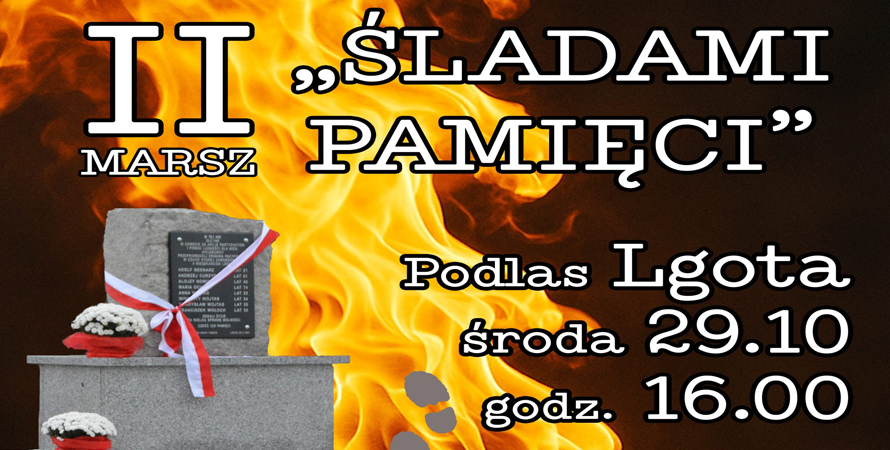 Zaproszenie – marsz „Śladami Pamięci”. Tomice