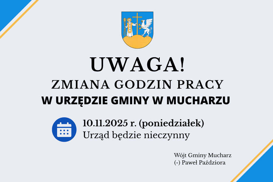 Gmina Mucharz – Ogłoszenie – zmiana godziny pracy urzędu. Mucharz