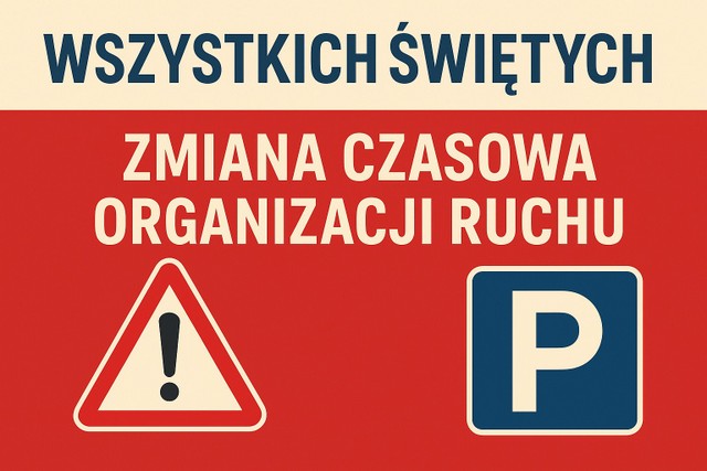 Wszystkich Świętych ZMIANA CZASOWA ORGANIZACJI RUCHU. Gmina Dąbrowa Tarnowska