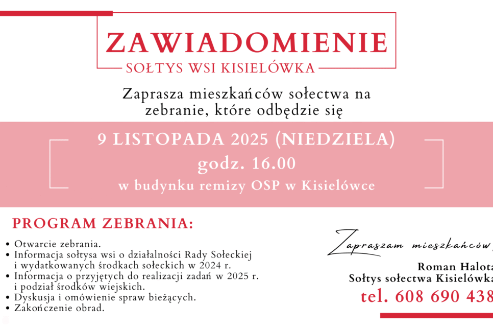 Zaproszenie na zebranie wiejskie w Kisielówce dnia 9 listopada. Gmina Limanowa