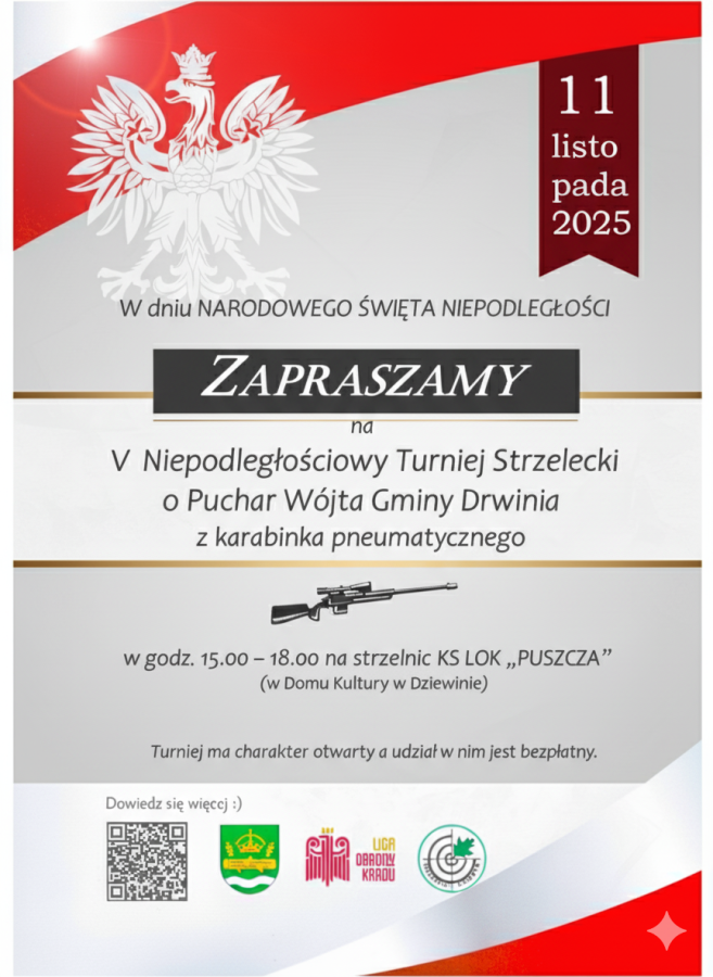 Zaproszenie na V Niepodległościowy Turniej Strzelecki o Puchar Wójta Gminy Drwinia. Gmina Drwina