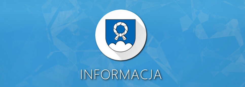 Informacja Kierownika Ośrodka Zdrowia w Dobrej i Jurkowie. Gmina Dobra