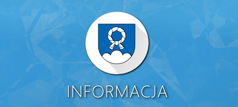 Informacja Kierownika Ośrodka Zdrowia w Dobrej i Jurkowie. Gmina Dobra