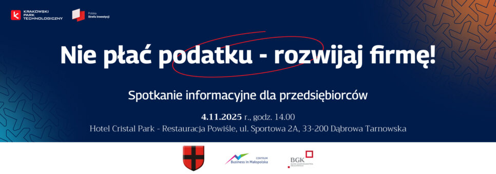NIE PŁAĆ PODATKU – ROZWIJAJ FIRMĘ. Gmina Dąbrowa Tarnowska