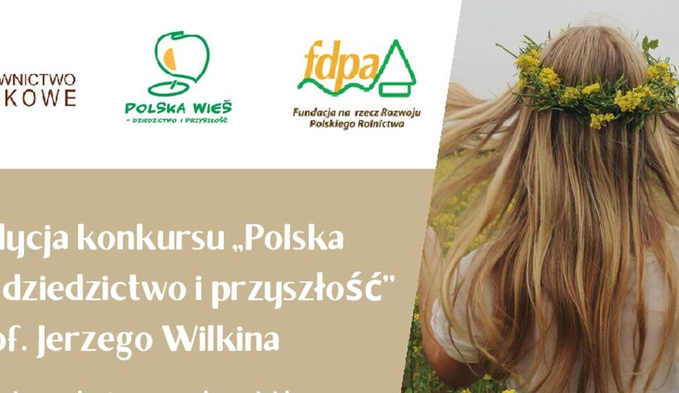 Konkurs „Polska wieś – dziedzictwo i przyszłość”. Gorlice