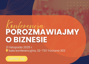 POROZMAWIAJMY O BIZNESIE – TRZCIANA ZAPRASZA NA INSPIRUJĄCĄ KONFERENCJĘ W RAMACH ŚWIATOWEGO TYGODNIA PRZEDSIĘBIORCZOŚCI. Gmina Lipnica Murowana