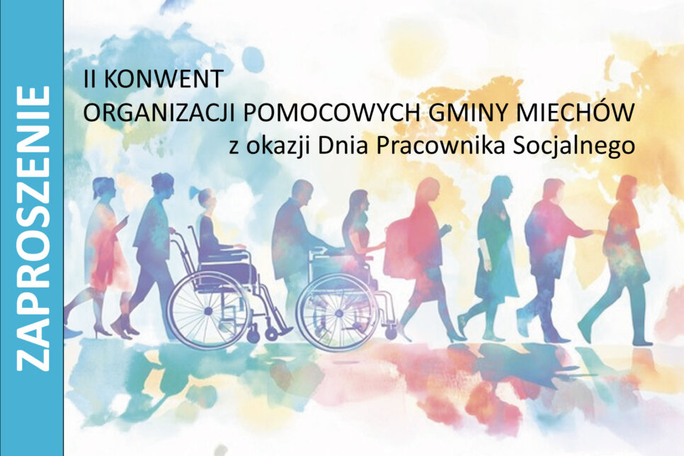 II Konwent Organizacji Pomocowych Gminy Miechów. Gmina Miechów