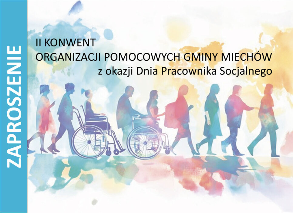 II Konwent Organizacji Pomocowych Gminy Miechów. Gmina Miechów