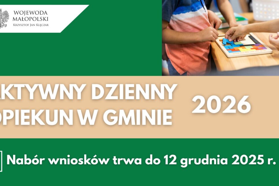 Program „Aktywny dzienny opiekun w gminie 2026”. Małopolska