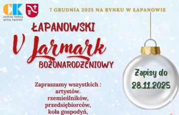 Zapraszamy na Łapanowski V Jarmark Bożonarodzeniowy. Gmina Łapanów
