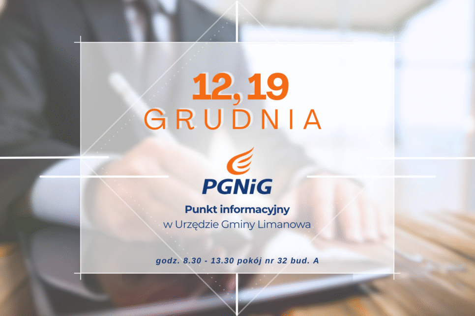 Dyżury doradcy PGNiG w GRUDNIU 2025. Gmina Limanowa