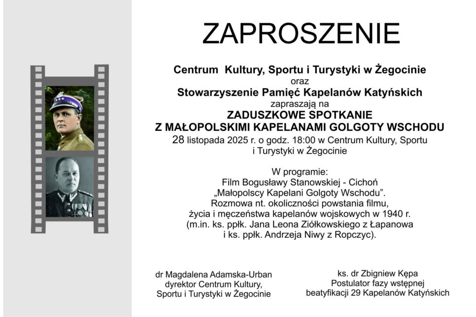 Zapraszamy na projekcję filmu: Małopolscy Kapelani Golgoty Wschodu. Gmina Żegocina