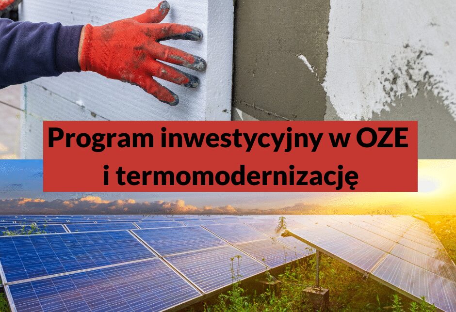 Program inwestycyjny w OZE i termomodernizację. Gmina Mogilany