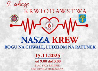 ZAPRASZAMY NA AKCJĘ KRWIODAWSTWA W LIPNICY MUROWANEJ. Gmina Lipnica Murowana