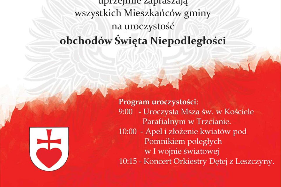 Zapraszamy na obchody Narodowego Święta Niepodległości. Gmina Trzciana