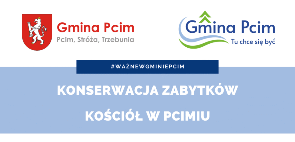 Konserwacja zabytków – parafia w Pcimiu. Gmina Pcim