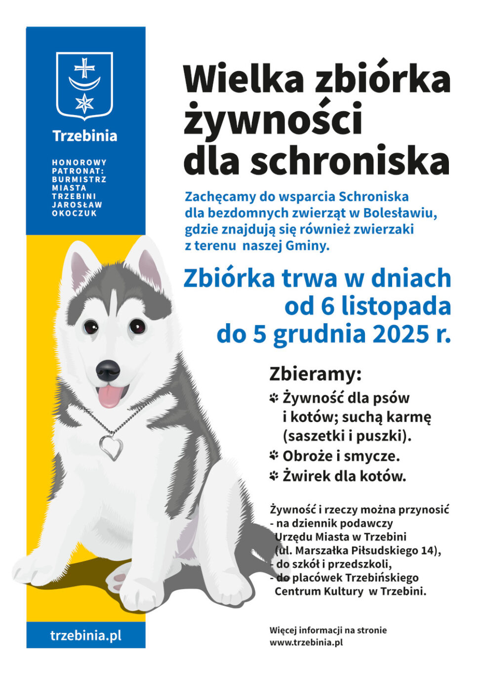 Pokażmy, że los zwierząt nie jest nam obojętny! . Gmina Trzebinia