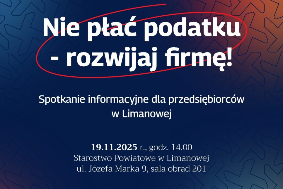 Spotkanie informacyjne dla przedsiębiorców pt. Nie płac podatku – rozwijaj firmę!. Gmina Łukowica