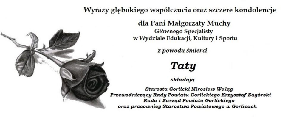 Wyrazy głębokiego współczucia z powodu śmierci ojca. Gorlice