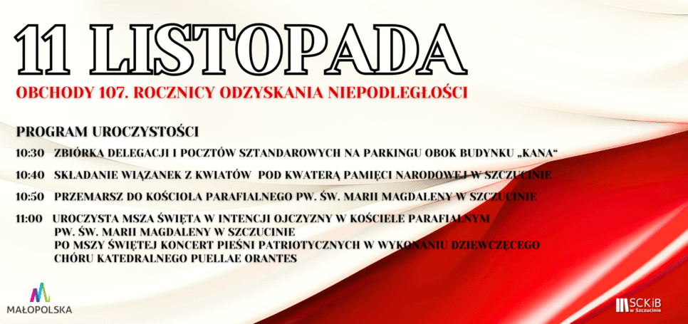 Zaproszenie na obchody 107. rocznicy odzyskania niepodległości w Szczucinie. Gmina Szczucin