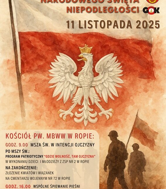 Zaproszenie na obchody Święta Niepodległości. Gmina Ropa