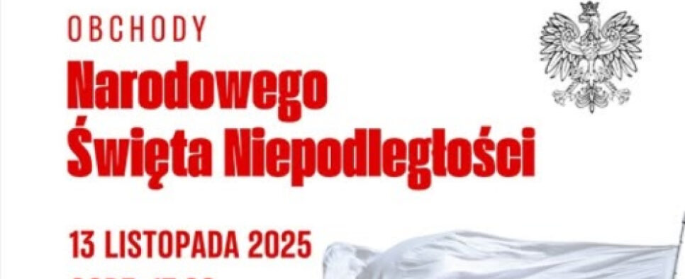 Zaproszenie na obchody Narodowego Święta Niepodległości we wsi Łosie. Gmina Ropa