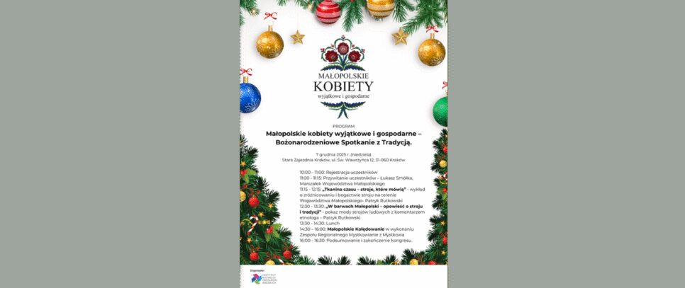 Małopolskie kobiety wyjątkowe i gospodarne- Bożonarodzeniowe spotkanie z tradycją. Proszowice