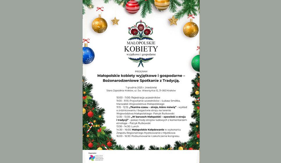 Małopolskie kobiety wyjątkowe i gospodarne- Bożonarodzeniowe spotkanie z tradycją. Proszowice