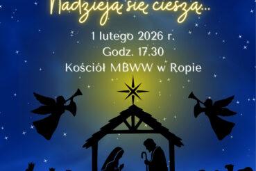 VI KONCERT KOLĘD I PASTORAŁEK. Gmina Ropa